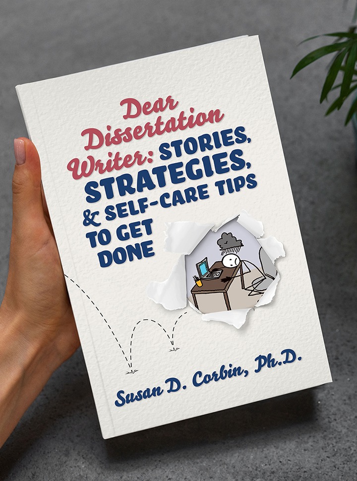 Book cover of "Dear Dissertation Writer" by Susan D. Corbin, featuring a humorous illustration of a writer at a desk. Relevant for academic support.